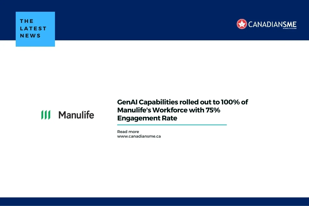 Manulife Expands GenAI to Entire Workforce